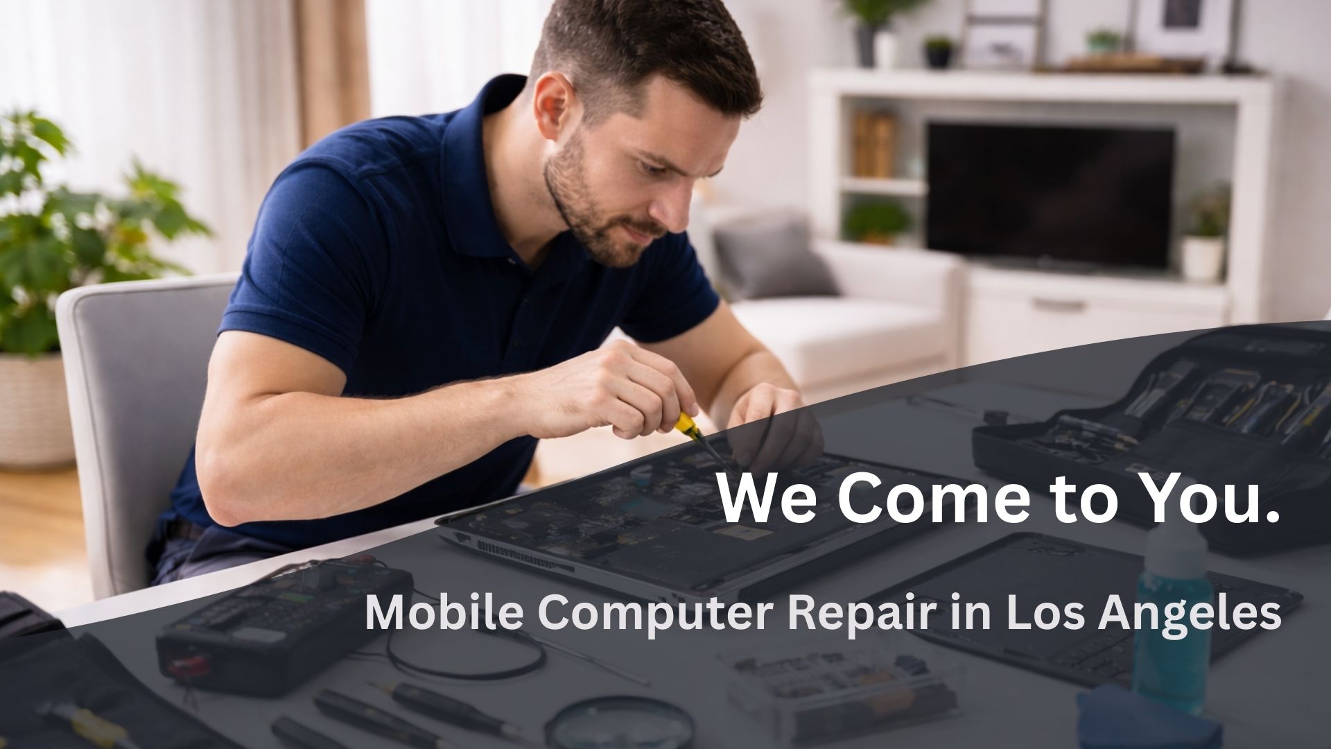 mobile computer repair Los Angeles technician providing on-site laptop repair at customer’s home