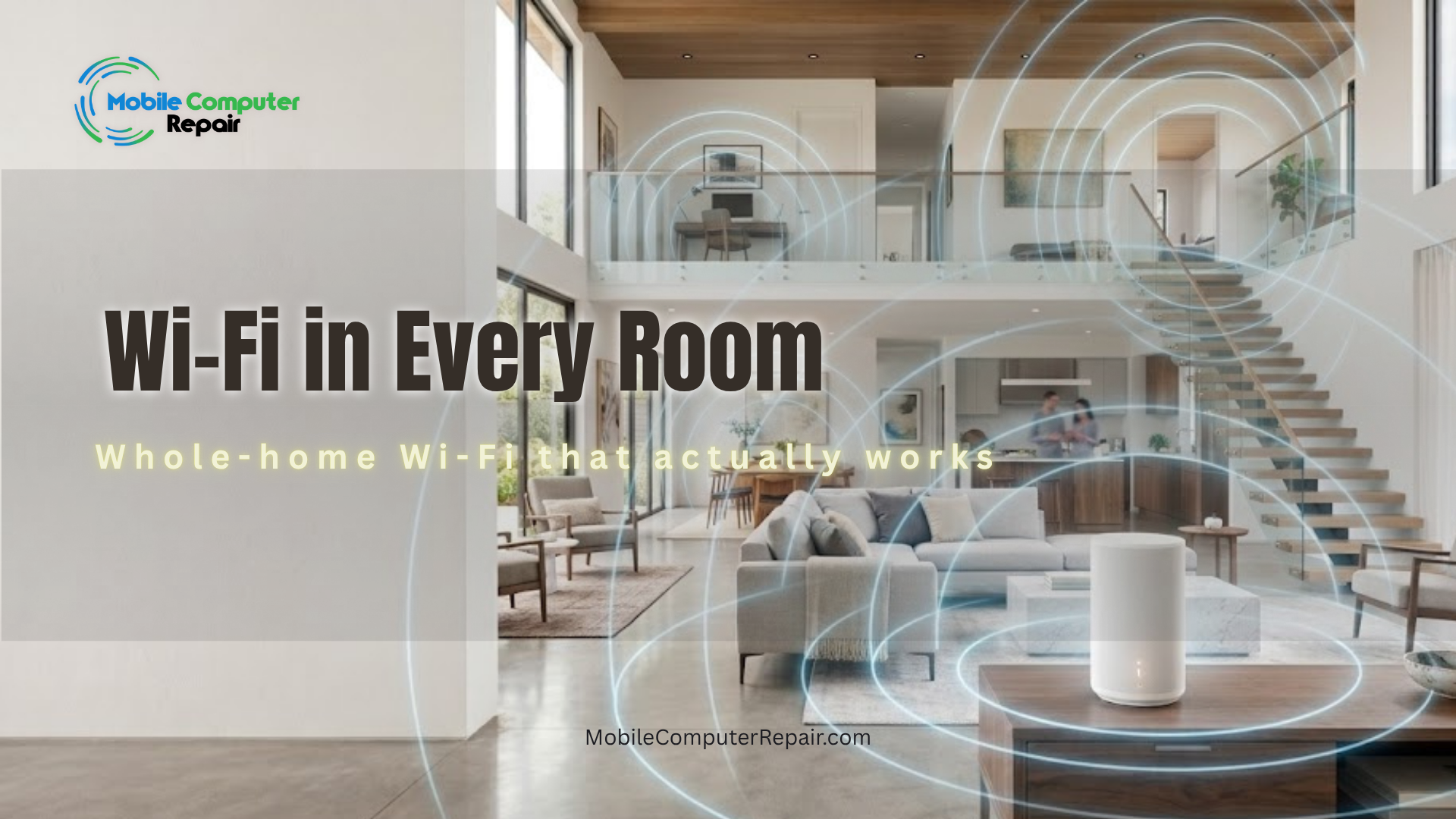 Whole-home Wi-Fi mesh network setup in a large Pacific Palisades home